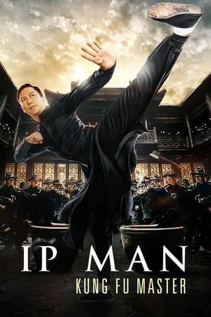 Ip Man: Kung Fu Master (2019) Hindi Dual Audio [850MB] HD Poster Download - Filmyzilla